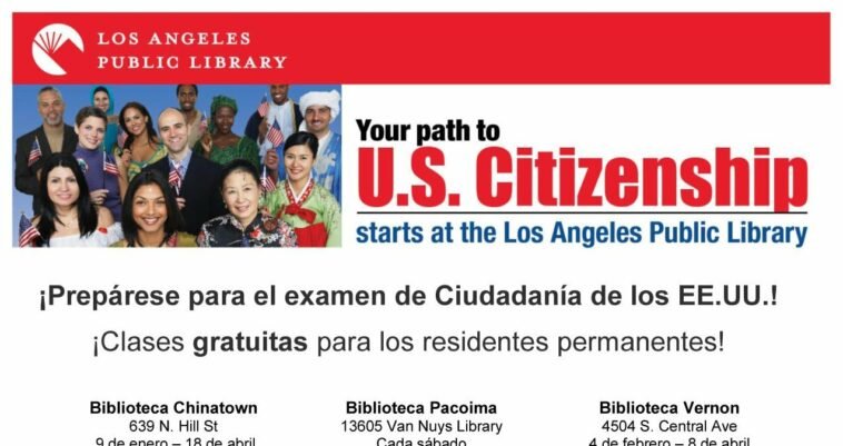Prepare for the U.S. Citizenship Exam at the L.A. Public Library