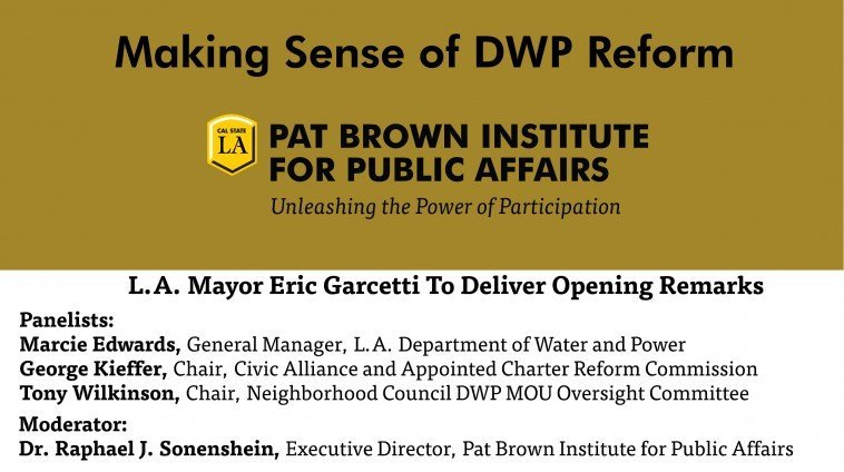 LADWP Reform Forum on Tuesday, March 29th
