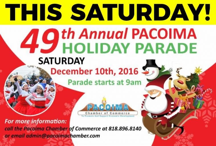 Come Join Us at the Pacoima Holiday Parade this Saturday, December 10!