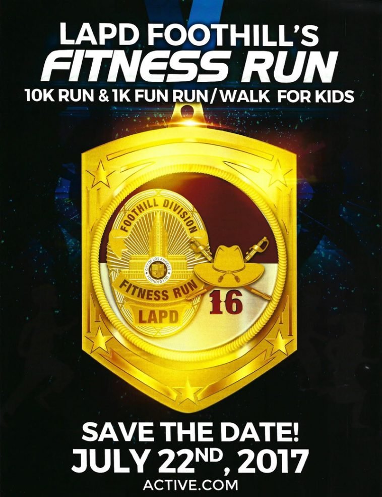 LAPD Foothill's Fitness Run - July 22