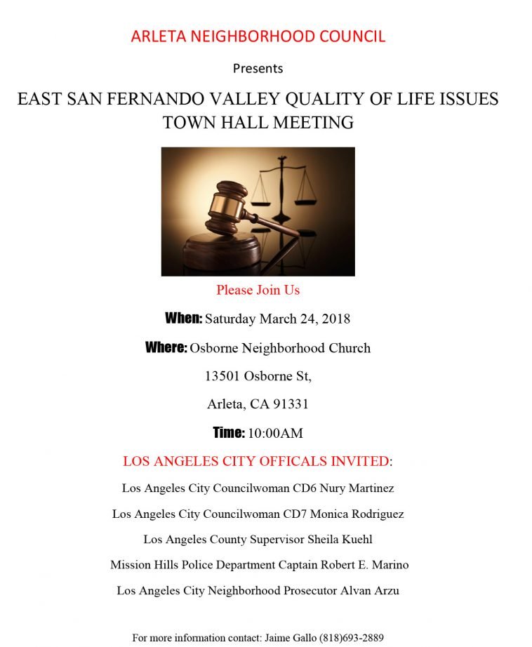 Town Hall Meeting - East San Fernando Valley Quality of Life Issues