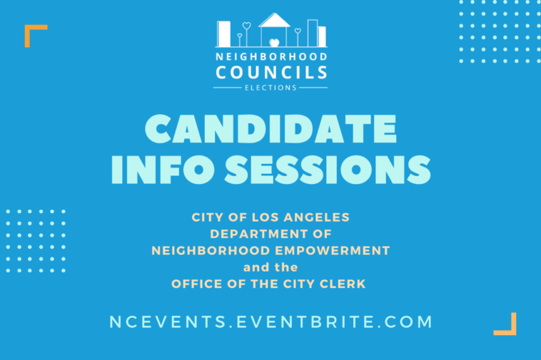 You’re invited to a Candidate Info Session for the 2020/21 Neighborhood Council Elections
