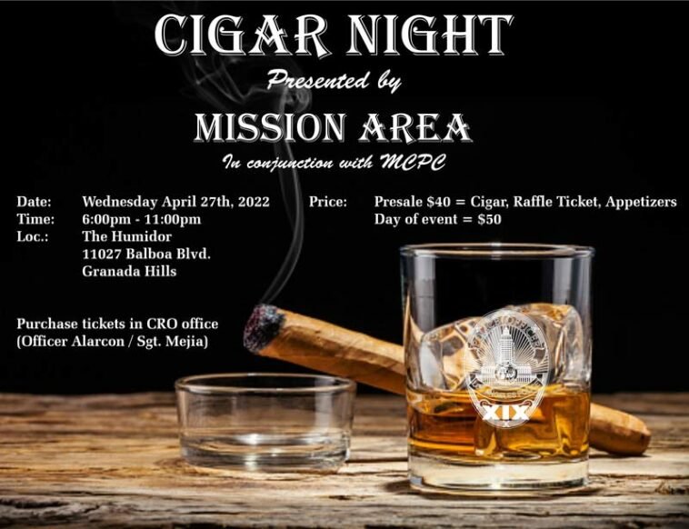 Cigar Night, Presented by Mission Area LAPD