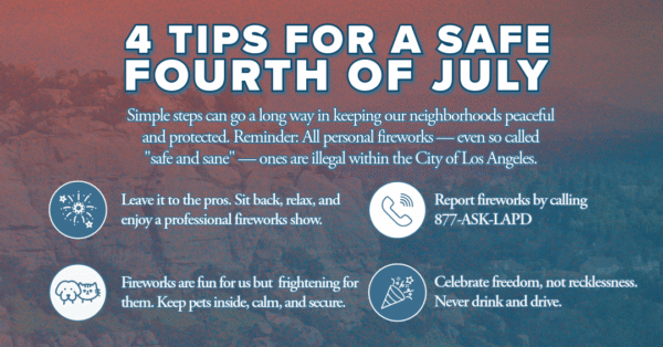 4 Tips for a Safe Fourth of July in Los Angeles